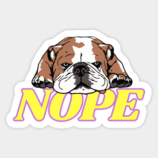 Nope Lazy English Bulldog Dog Lover Gift Sticker